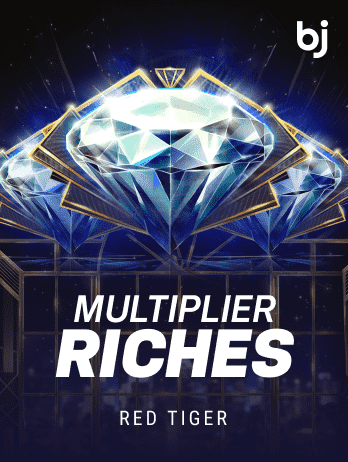 Multiplier Riches